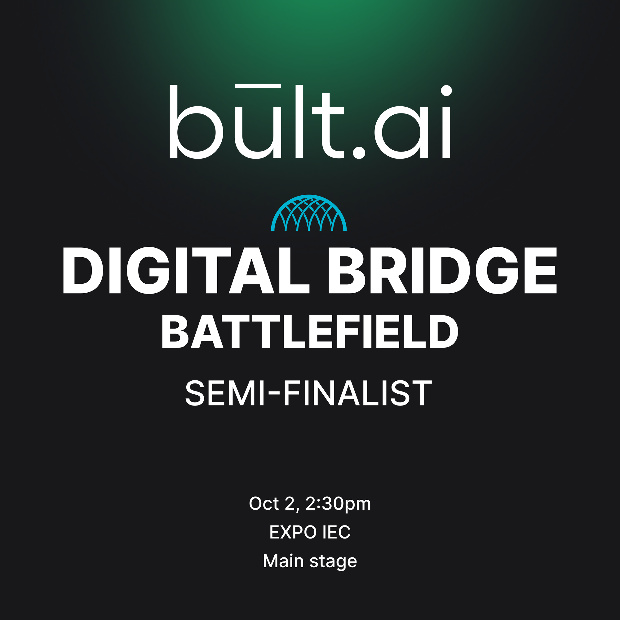 Exciting Update: Bult.ai Selected as a Battlefield Semi-Finalist at Digital Bridge 2025