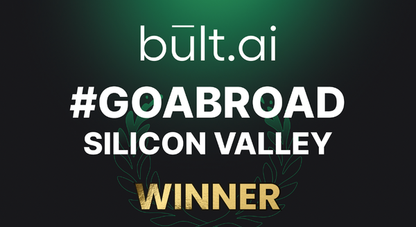 Bult.ai Wins the #GOABROAD Program — Opening Doors to the Silicon Valley